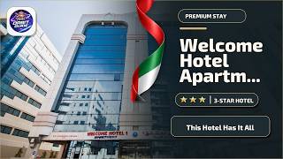 Welcome Hotel Apartments 1 - This Hotel Has It All | Dubai, United Arab Emirates
