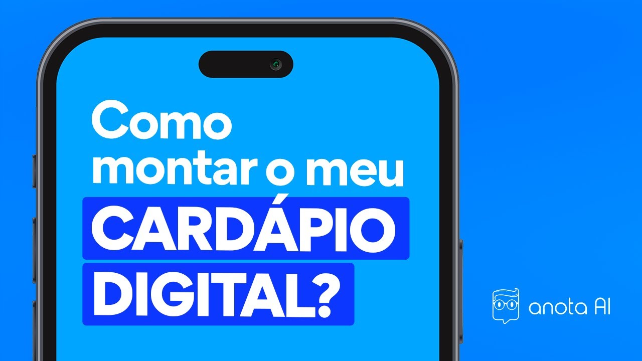 Veja como montar o seu cardápio digital | Anota AI na prática