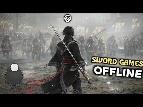 Top 15 Offline Sword Action Games For Android 2026 High Graphics