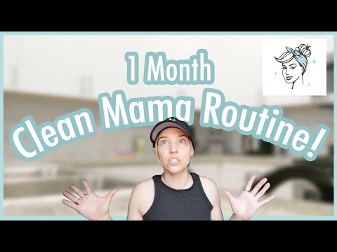 1 MONTH of the CLEAN MAMA ROUTINE! | How to Stay On Track When the Unexpected Happens