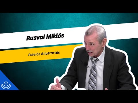 Pirkadat: Rusvai Miklós – Felelős állattartás