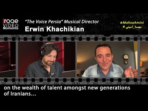 Roqe Moment - “The Voice Persia” Musical Director Erwin Khachikian… با زیرنویس فارسی