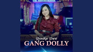 Download lagu Gang Dolly mp3