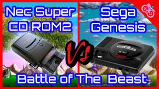 Sega Genesis Vs. NEC PC Engine CD Rom² - The Battle of the 16 Bit Beast