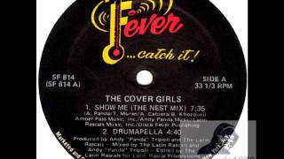 The Cover Girls - Show Me (The Nest Mix)