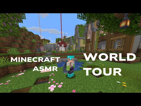 minecraft asmr - cozy world tour (clicky whispers, gum chewing)