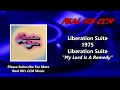 Liberation Suite - My Lord Is A Remedy (HQ)