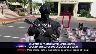 Ocupan 500 paquetes presumiblemente cocaína en sector Los Cacicazgos del DN