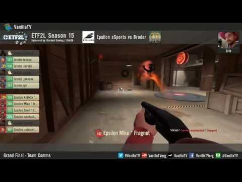 VTV Team Comms - Broder vs Epsilon - ETF2L Grand-Finals - Granary [Map 2]