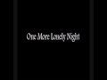 One More Lonely Night (Without Your Love) 