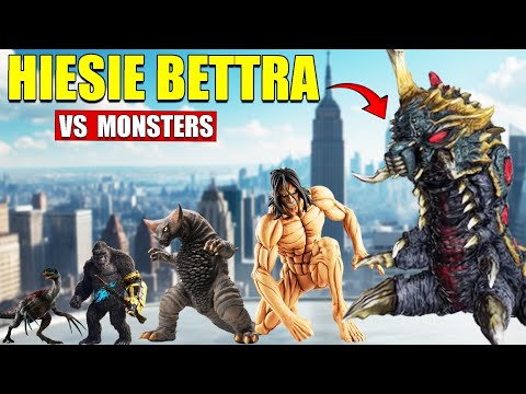 Hiesie Bettra vs Giant Monsters | 3D Monster Size Comparison 2025