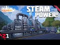 We Need MORE POWER, We Need STEAM POWER ! FOUNDRY [E6]