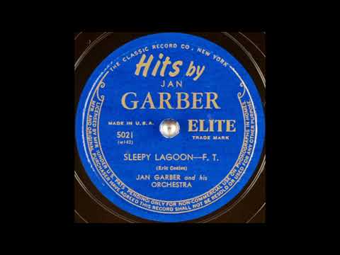 Jan Garber & his orchestra - Sleepy Lagoon (1942)