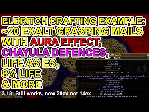 POE 3.18 Crafting A Grasping Mail on a 20ex Budget (Global Defenses, 16% Auras, 10% Life as ES&More)