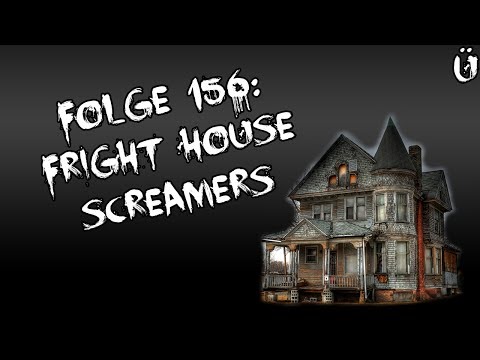 Let's Creep: Folge 156 - Fright House Screamers [Ü] [German]