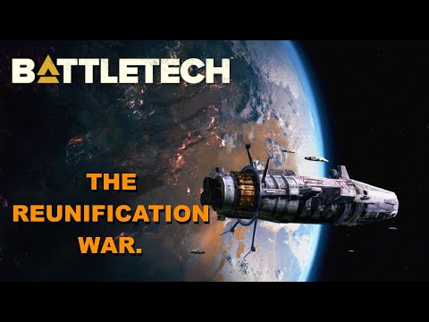 BATTLETECH: The Reunification War