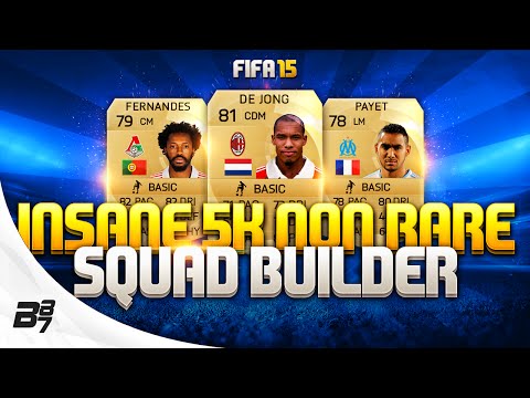 FIFA 15 | INSANE CHEAP 5K NON RARE SQUAD BUILDER w/ PAYET