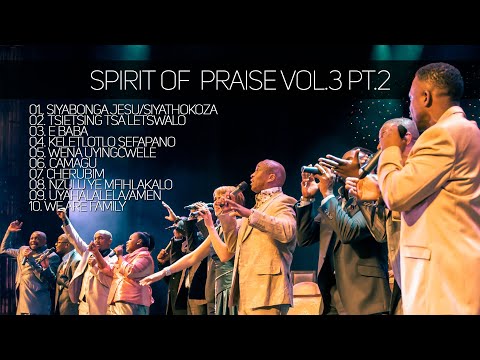 Spirit Of Praise Vol 3 | Part 2
