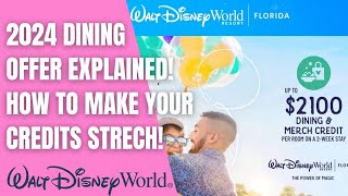 Disney World 2024 Offer Explained! | How To Use Disney Dining Credits | Make Your Credits Last!