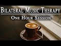☕ Coffee 1 Hour 🎧 Upbeat Bilateral Music Therapy Session | Relax Stress, Anxiety, PTSD | Mind Health