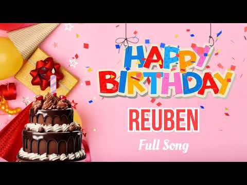 Happy Birthday REUBEN Song || Happy Birthday To You - Happy Birthday Song Remix