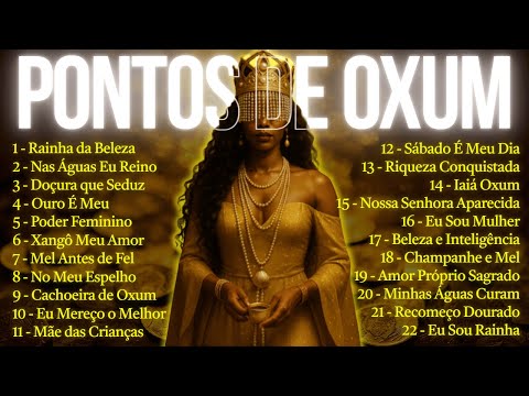 SÁBADO É DIA DE OXUM! | Melhores Pontos de Umbanda para Mamãe Oxum