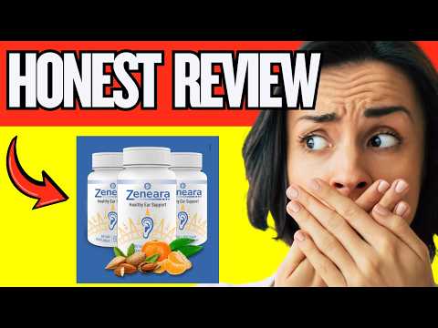 🔥 Zeneara Tinnitus Review - Zeneara Healthy Ear Supplement - Is Zeneara worth it?