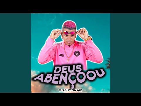 Deus Abençoou