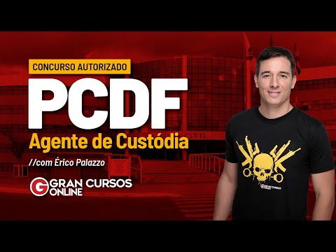 PC DF Custody Agent Competition: Authorized Competition! with Érico Palazzo