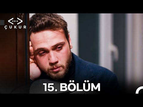 Çukur 1. Sezon 15. Bölüm (Full HD)