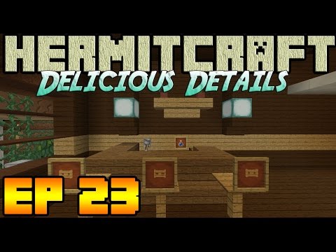 Hermitcraft - Ep23 - Delicious Details