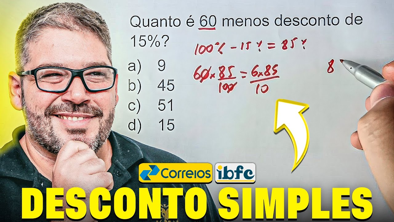 Concurso dos Correios - Matemática da Banca IBFC - Aula: Desconto Simples