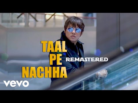 Taal Pe Nachha - Most Popular Songs from Australia