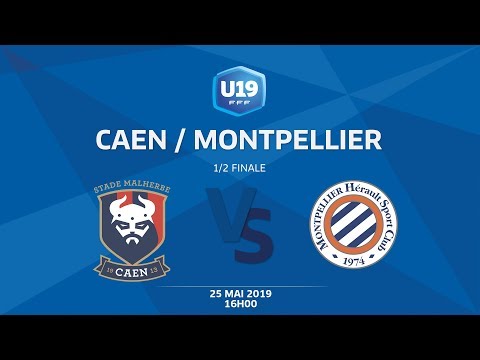 1/2 Finale U19 National : Caen / Montpellier - Samedi 25 mai à 16h00