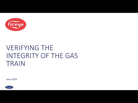 Introduction Video: Verifying the Integrity of the Gas Train