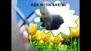 preview picture of video 'Aşık Metin Kartal'