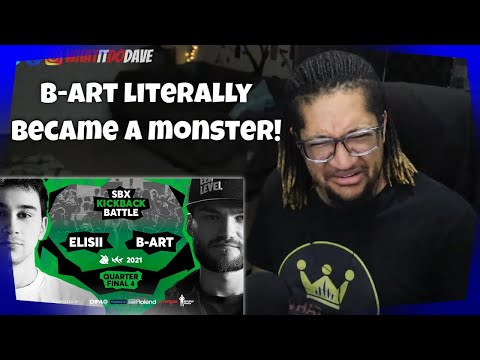 Reaction to ELISII vs B-ART | Quarterfinal 4 | SBX KICKBACK BATTLE 2021