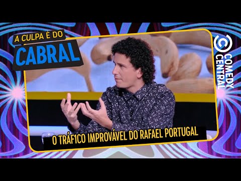 O Tráf1co IMPROVÁVEL do Rafael Portugal | A Culpa É Do Cabral