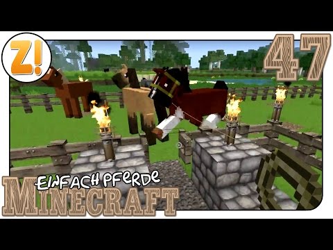 Minecraft - Einfach Pferde: Die vier Clydes ziehen ein #47 | Let's Play ★ [GERMAN/DEUTSCH]