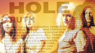 Hole - The Hole Truth Bootleg (A Collection Of B-sides, Outtakes & Rarities) (1985-1991) (HD)