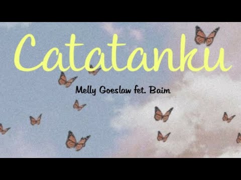 Catatanku - Melly Goeslaw feat. Baim (Lirik)