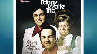 ONLY ONE LIFE The Lanny Wolfe Trio Project #30102