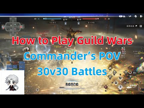 One Video Teaches You How to Play Guild Wars | Commander’s POV | 30v30 Battles【Where Winds Meet PVP】