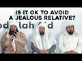 Is It Okay to Avoid Jealous Relatives? | Mufti Menk