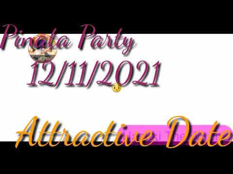 Plants Vs Zombies 2. Pinata Party 12/11/2021.  Attractive Date