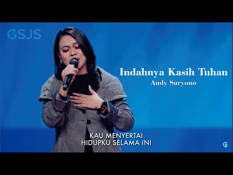 IndahNya Kasih Tuhan - Andy Suryono ( Cover by Hedy Bunga ) #gsjs #gsjsworship #gsjschurch