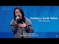 IndahNya Kasih Tuhan Andy Suryono Cover By Hedy Bunga Gsjs Gsjsworship Gsjschurch