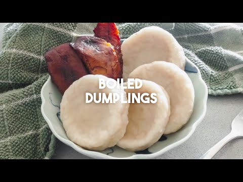 BOILED DUMPLINGS | Jamaican style