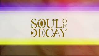 Download lagu Soul Of Decay - Transition mp3