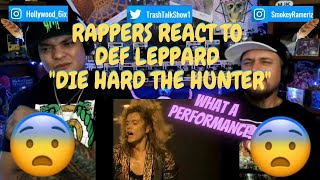 Rappers React To Def Leppard &quot;Die Hard The Hunter&quot;!!!